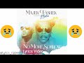 Majek Fashek x 2Baba – No More Sorrow Lyrics Video