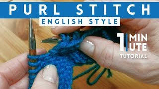 PURL STITCH (English Style) - Quick 1 Minute Knitting Tutorial
