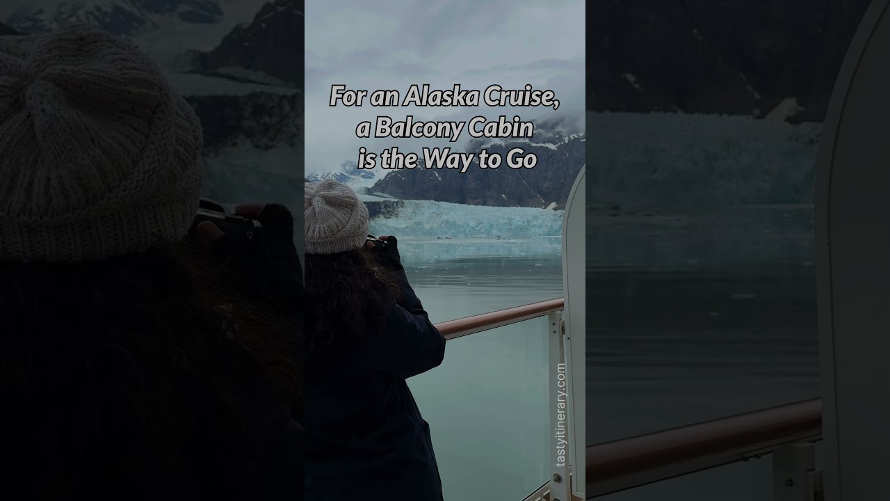 For an Alaska Cruise a Balcony Cabin Is the Way to Go #alaskacruise #cruisetips