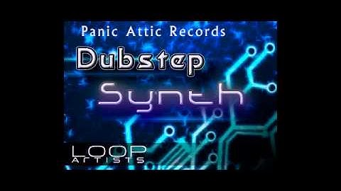Panic Attic Dubstep Synth - Dubstep Synth Loop Pack