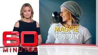 A magpie called Penguin: Part one - How a quirky little bird saved a family | 60 Minutes Australia