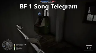 Battlefield 1 Song Telegram
