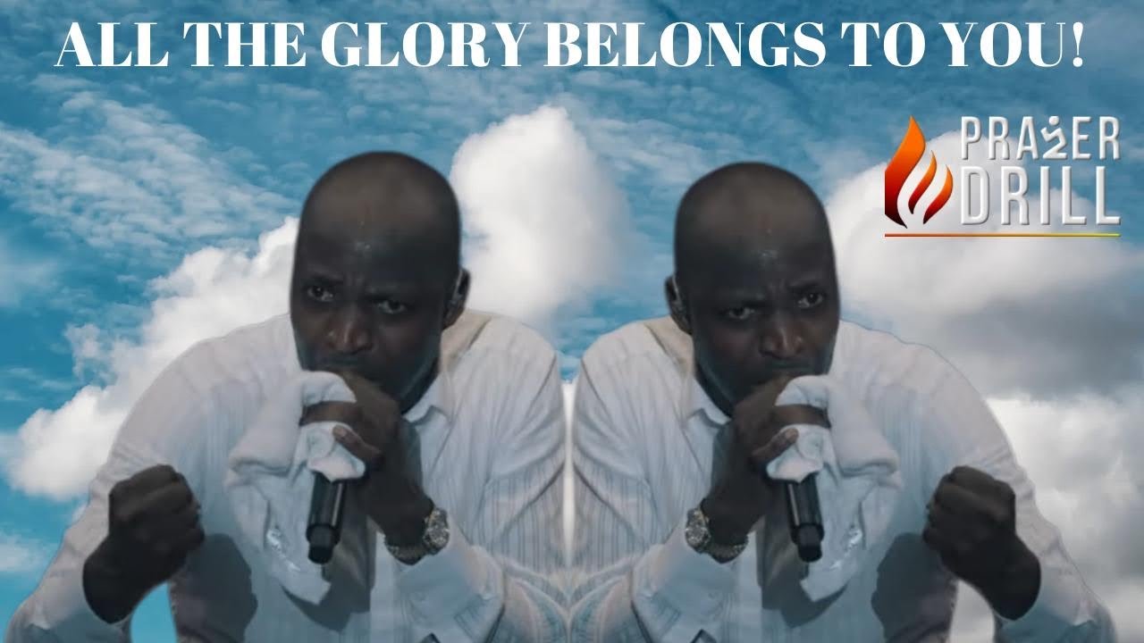 ALL THE GLORY BELONGS TO YOU OH GOD |MIN DUNSIN OYEKAN| PROPHETIC ...