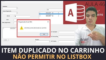 SISTEMA P/ LOJAS COM ACCESS, NÃO PERMITIR ITENS DUPLICADOS NO CARRINHO DE VENDAS LISTBOX ACCESS VBA