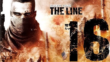 Spec Ops: The Line - Walkthrough - Chapter 15: Welcome