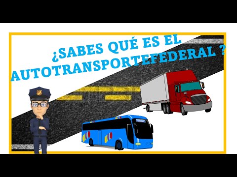 SABES QUE ES EL AUTOTRANSPORTE FEDERAL