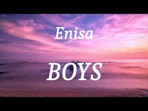 Enisa BOYS Lyrics