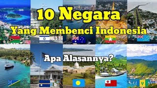 Bukan Malaysia!. Inilah 10 Negara Yang Membenci Indonesia