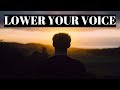 Lower Your Voice | Mufti Menk