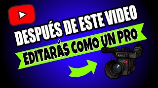 Cómo EDITAR Videos para Youtube Gratis🔴 Curso de AUTOMATIZACIÓN DE YOUTUBE (Parte 2 de 4)