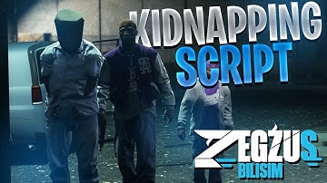 Fivem Kidnapping  Script ( Zegzus Development)