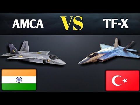 Indian AMCA VS Turkish TF-X Fifth Generation Stealth Fighter