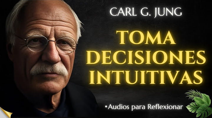 Conecta con tu VOZ INTERIOR y toma DECISIONES intuitivas - Carl Jung