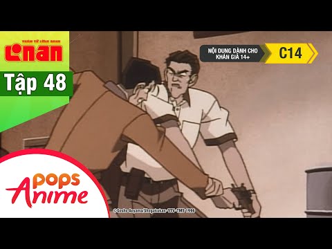 Thám Tử Lừng Danh Conan - Tập 48 - Dấu Vân Tay Gây Án - Conan Lồng Tiếng Mới Nhất