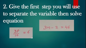 give the step to separate the variable and solve equation, class 7 maths,simple equation, Ex. 4.2