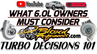 HOW TO DECIDE ON YOUR 6.0L Turbo Set up