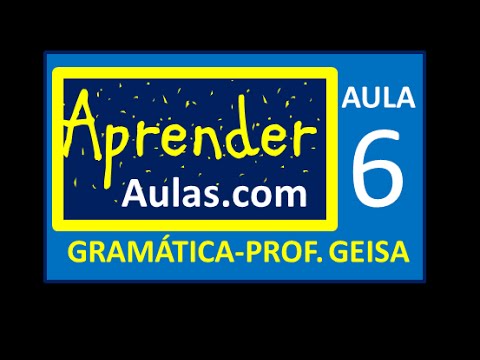 GRAMÁTICA - AULA 6 - PARTE 3 - VERBOS: EXERCÍCIOS