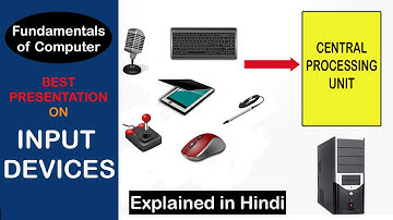 INPUT DEVICES of Computer in Hindi | Input Devices | Input devices of computer