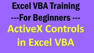 Excel VBA Tutorial 14- Active X Controls in Excel VBA