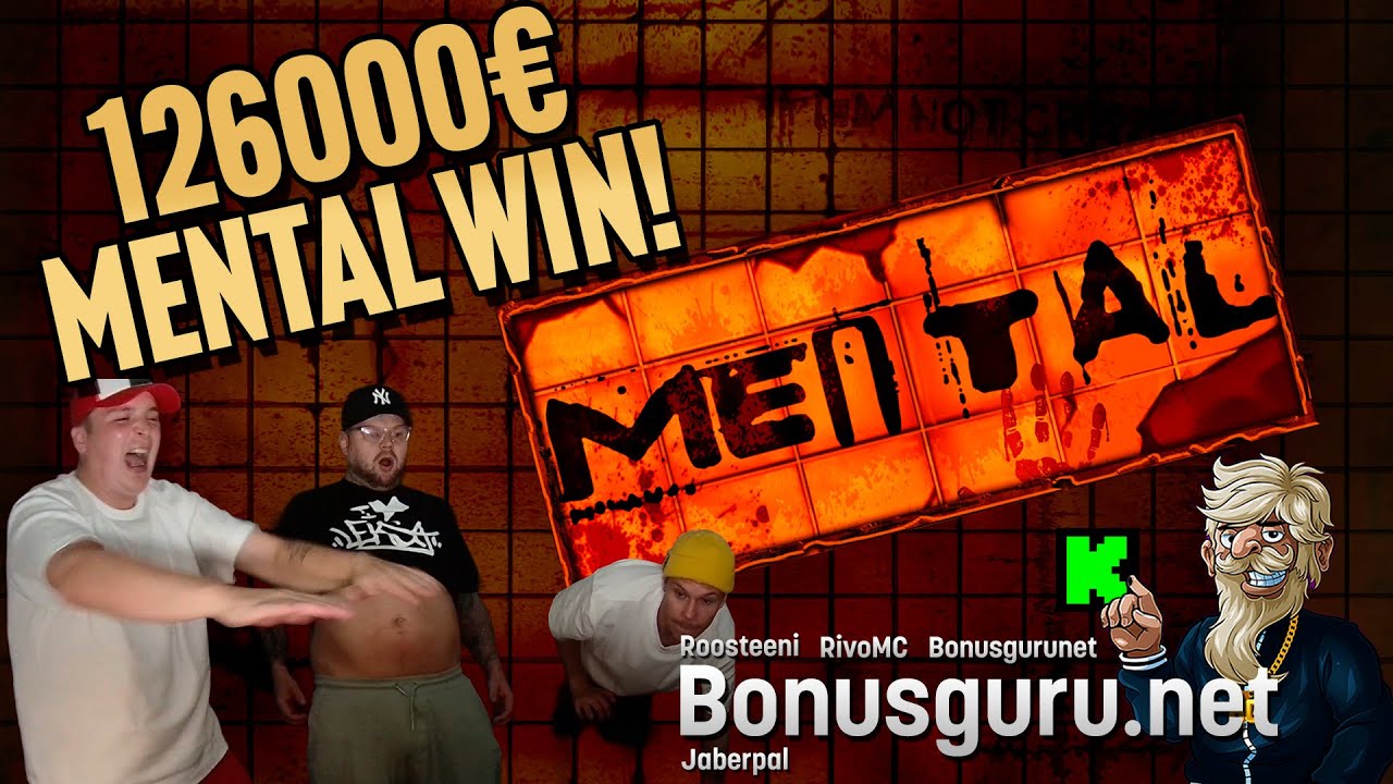 Mental / Roosteeni - Mental 126000€ Win!!  / Bonusguru.net