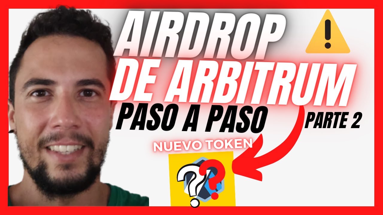 🚨 GANA dinero fácil GRATIS - AIRDROP DE ARBITRUM 2022 (Parte 2) - YouTube