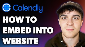 How to Embed Calendly into Website (Full 2024 Guide)