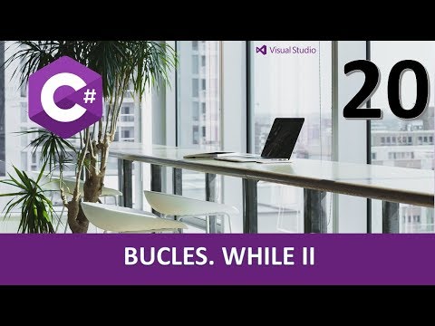 Curso C#. Bucle While II. Vídeo 20