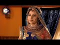 Jodha akbar  quick recap  495051  jalaluddin mohammad akbarjodha bai  zee tv