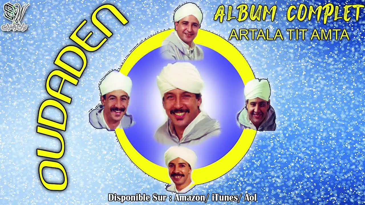 OUDADEN - VOL.9 (FULL ALBUM) ARTALLA TIT  AMATTA -  أودادن