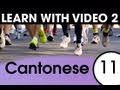 Learn Cantonese with Video - Learning Through Opposites 1