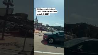 Old Buc-Ees In Luling, Texas, Goes Up In Flames Here Is Everything We Know