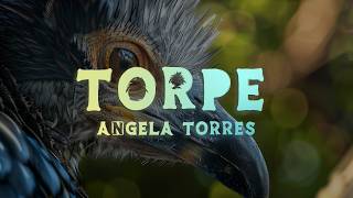 Ángela Torres - torpe (Lyrics/Letra)