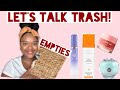 What’s In My Trash!! Empties Skincare Products I’ve Used Up!!! ~~ BUY or BYE!!