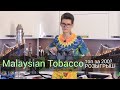 Malaysian tobacco - дёшево, не сердито! Розыгрыш