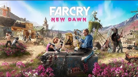 Far Cry New Dawn - [ Part 13 ] - Full Exploration/Walktrough Gameplay No Commentary