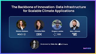 ReFi NYC 2023 - The Backbone of Innovation: Data Infrastructure for Scalable Climate Applications