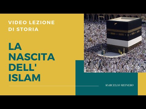 Video: Dov'è l'origine geografica dell'Islam?