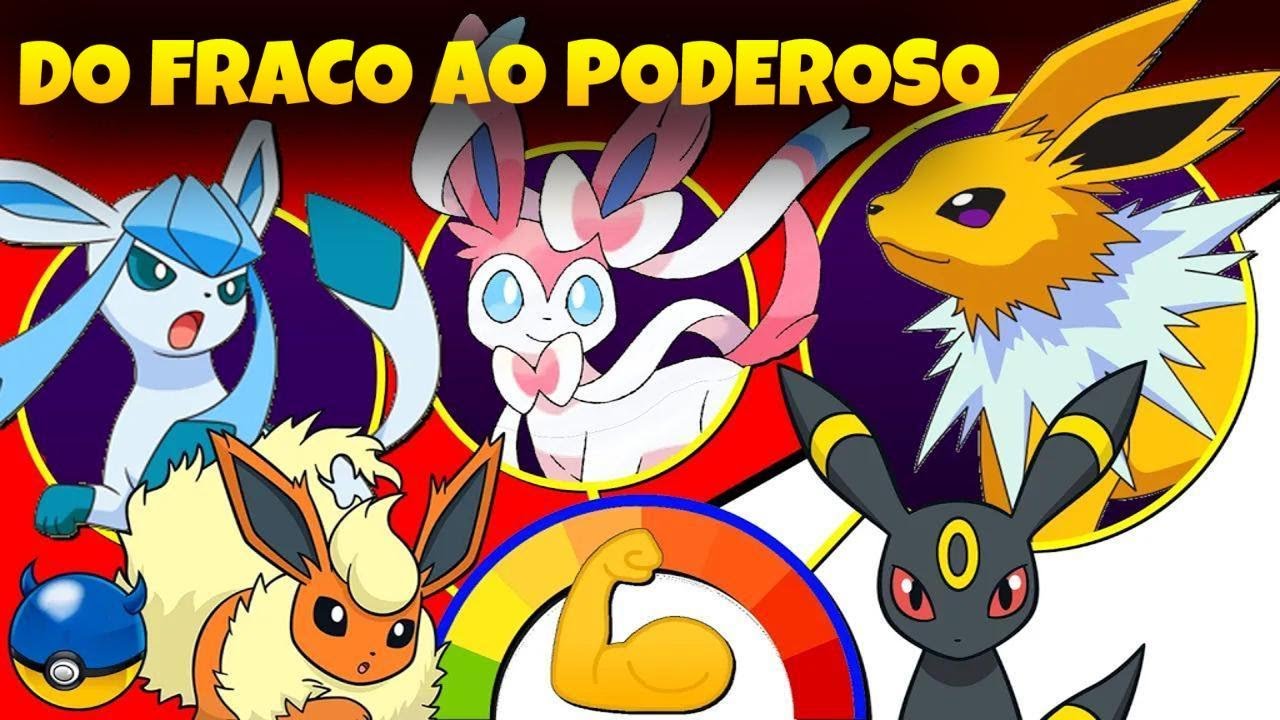 Todas as EVOLUÇÕES de Eevee: da mais Fraca à mais Forte! 💪