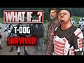 What If T-Dog SURVIVED! If T-Dog Lived in The Walking Dead Season 11 Rick Grimes Returns