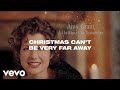 Amy Grant - Christmas Can't Be Far Away (Lyric Video)