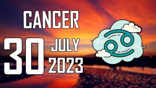 ? ????? ????????? ???? ? Daily Horoscope Cancer ♋ July 30, 2023 ?