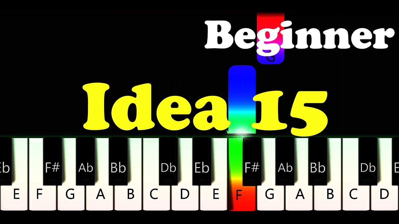Idea 15 | Easy Piano Tutorial for Beginners