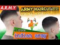 🇮🇳INDIAN ARMY HAIRCUT 2021💈New ARMY HAIRCUTTING || MILITARY HAIRCUT 2021 || INDIAN ARMY | hairstyles