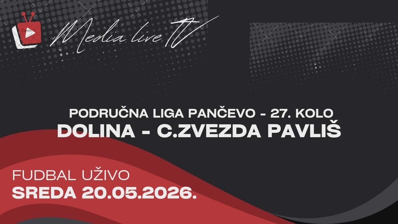 FK Dolina (Padina) - FK Crvena zvezda (Pavliš) UŽIVO (20.05.2026)