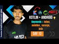 Day 16 Kotlin Inline, Noinline, Varargs & Infix Explained in Hindi | Advanced Functions Made Easy