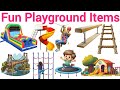 Learn fun Playground Items for Kids 🛝Balance Beam, Trampoline, Zip Line | kids Fun learning video