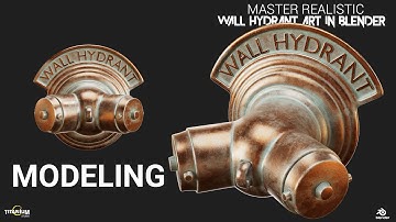 Master the Art of Realistic Wall Hydrant Modeling in Blender: Part 1
