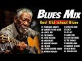 Classic Blues Music Best Songs || Excellent Collections of Vintage Blues Songs || Best Blues Mix