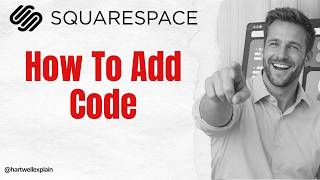 How To Add Code To A Squarespace Website (Code Block Tutorial)