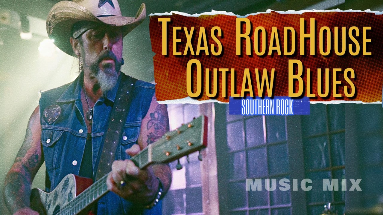 🔥 TEXAS OUTLAW BLUES SOUTHERN SWAMP ROCK MUSIC MIX